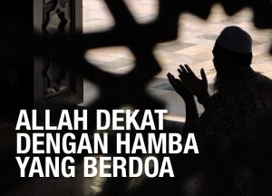 Read more about the article Allah Dekat Dengan Hamba Yang Berdoa